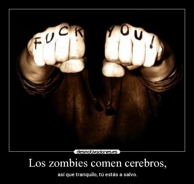 carteles tsk desmotivaciones