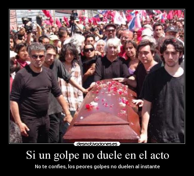 Si un golpe no duele en el acto - 