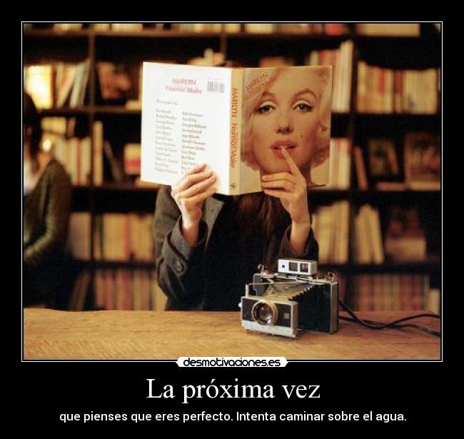La próxima vez -