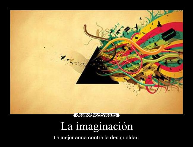 La imaginación -