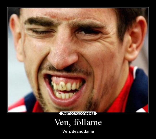 carteles ribery cunaaaaao desmotivaciones