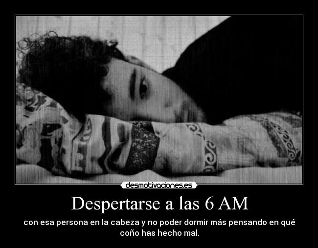 Despertarse a las 6 AM - 