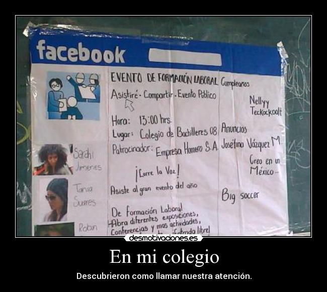 En mi colegio - Descubrieron como llamar nuestra atención.