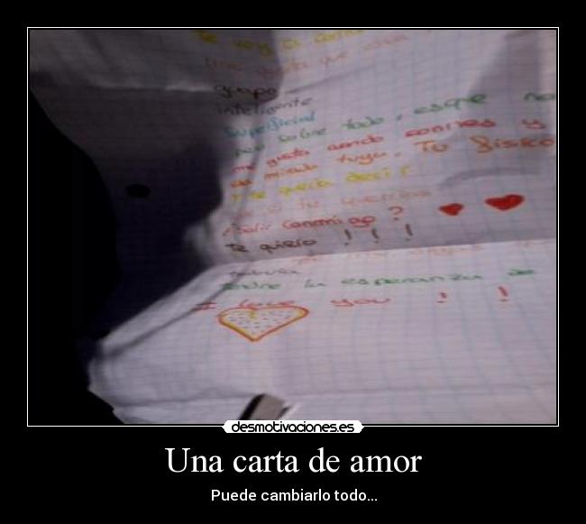 Una carta de amor - Puede cambiarlo todo...