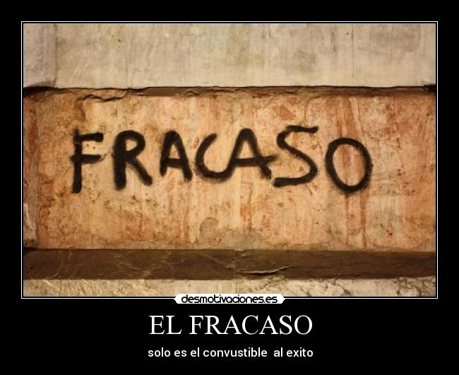 EL FRACASO - 