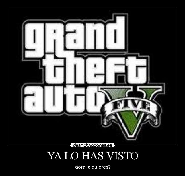 YA LO HAS VISTO -