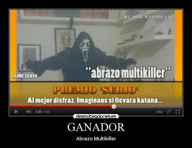 GANADOR - Abrazo Multikiller