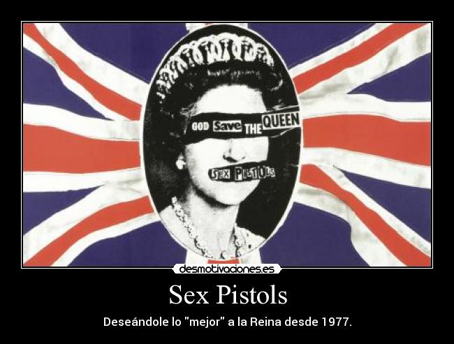 Sex Pistols - Deseándole lo mejor a la Reina desde 1977.