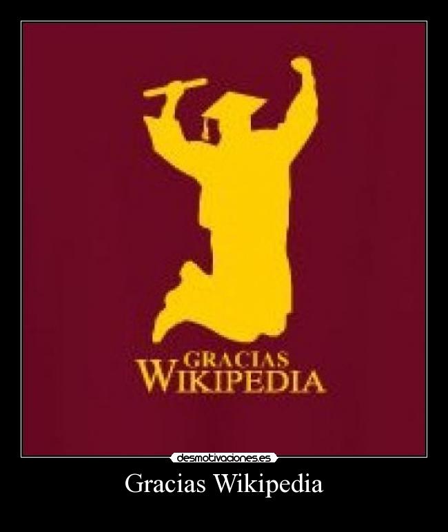 Gracias Wikipedia -