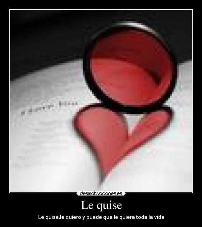 Le quise -