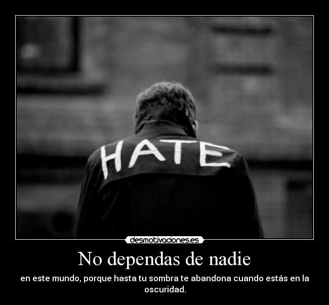 No dependas de nadie - 