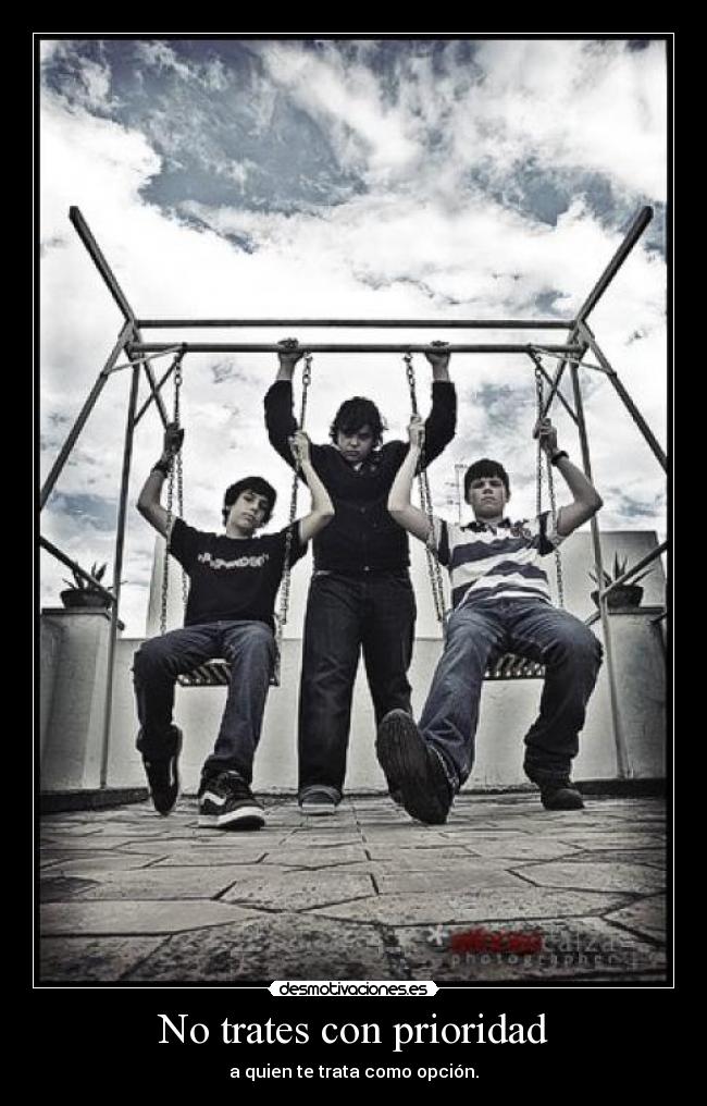 No trates con prioridad -