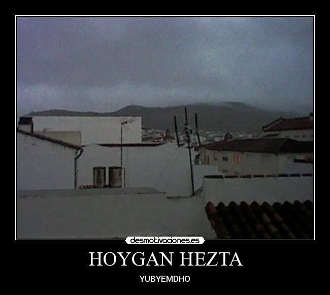 HOYGAN HEZTA - 