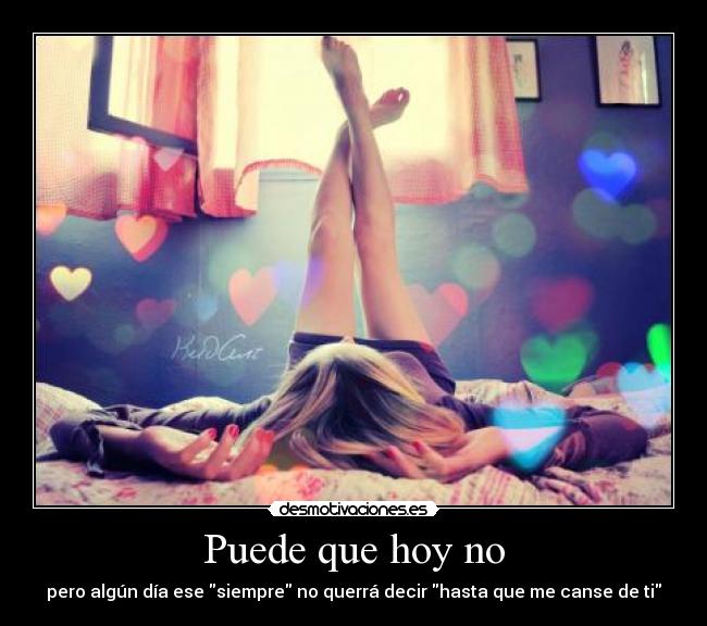 Puede que hoy no - 