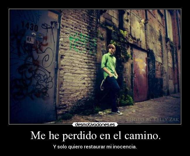 Me he perdido en el camino. -