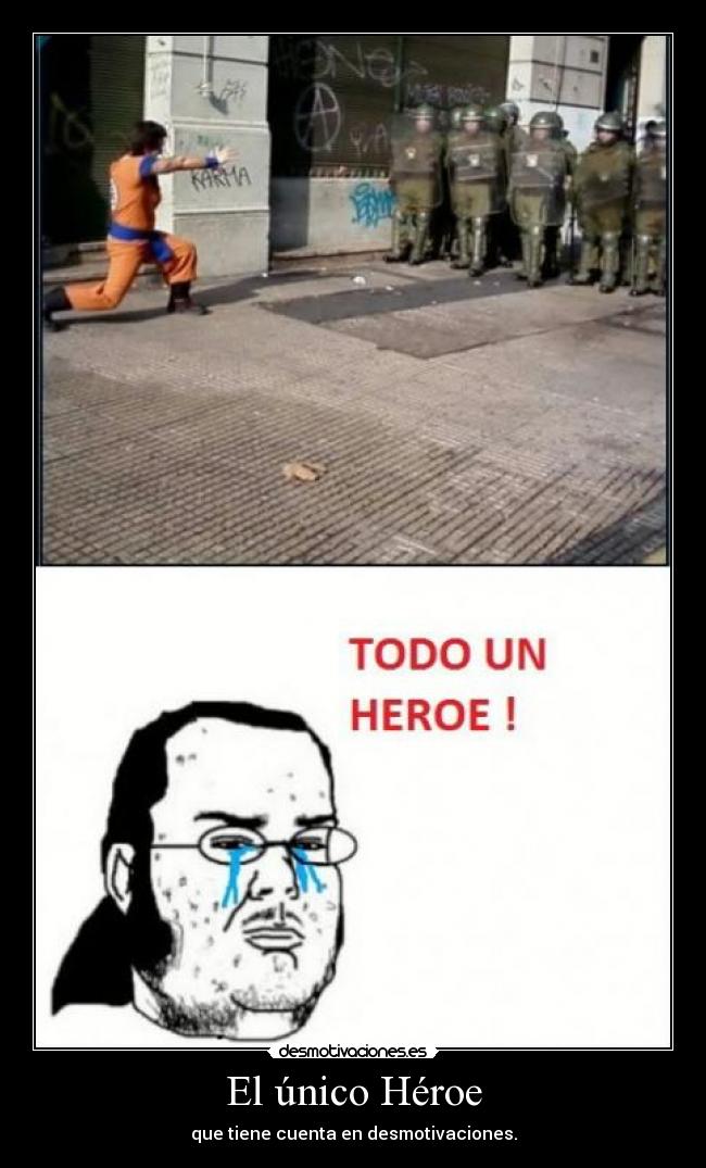 El único Héroe -