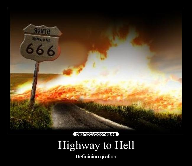 carteles acdc highway hell 666 desmotivaciones