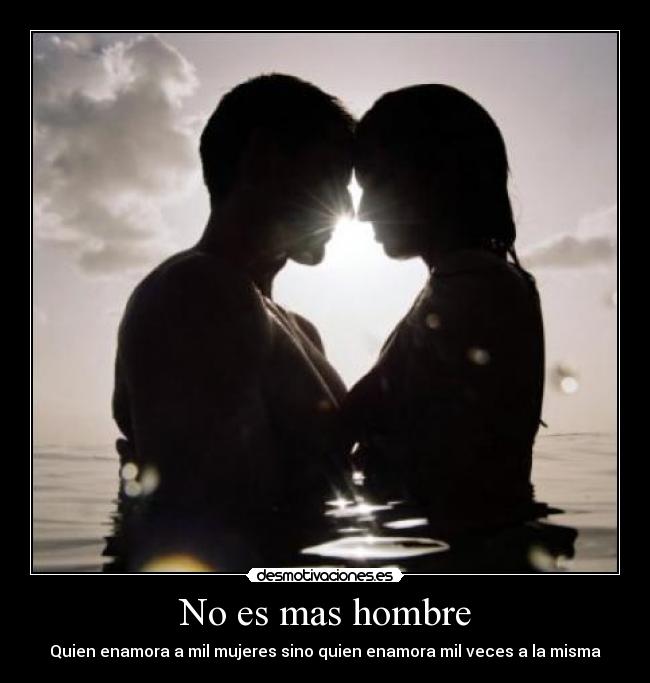 No es mas hombre -