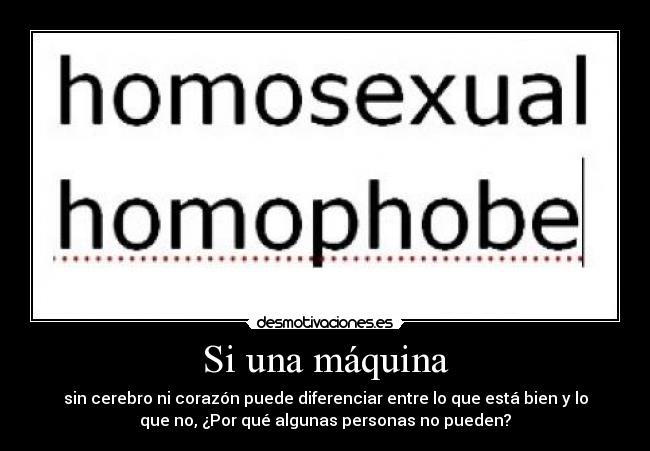 carteles homofobia aqui nooo desmotivaciones