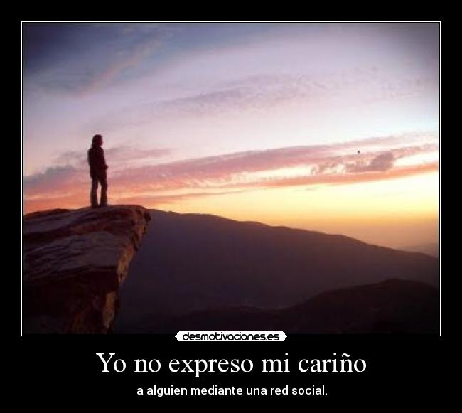 Yo no expreso mi cariño - 