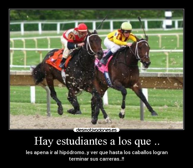 Hay estudiantes a los que .. - 