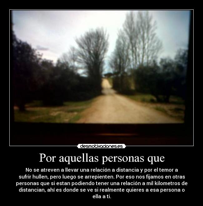 Por aquellas personas que -