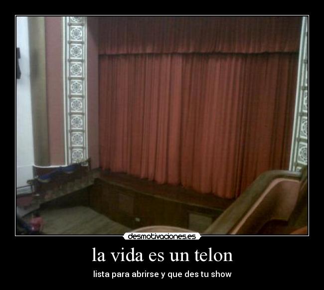 la vida es un telon - 