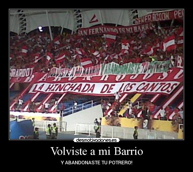 Volviste a mi Barrio -