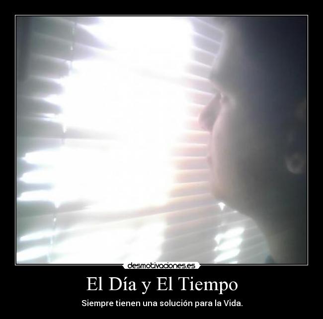 El Día y El Tiempo - 