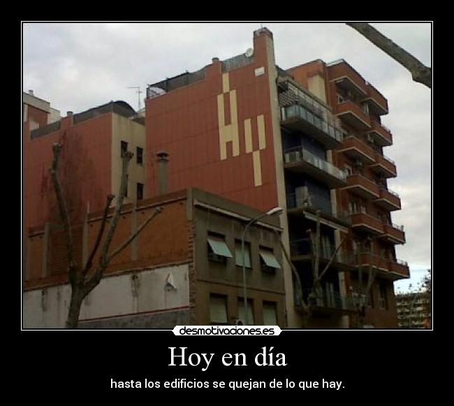 carteles edificios quejas desmotivaciones