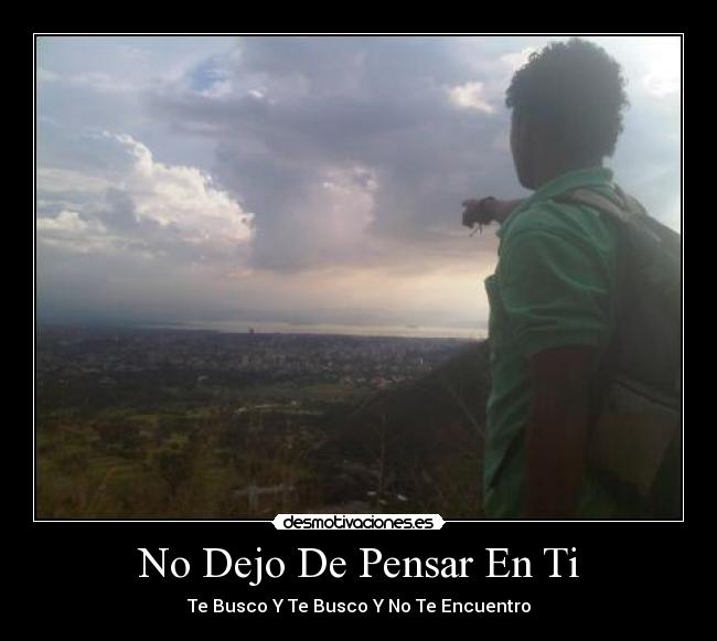 No Dejo De Pensar En Ti -
