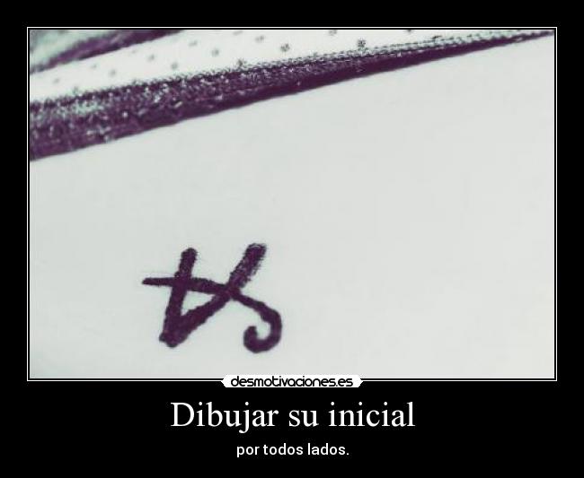 Dibujar su inicial -