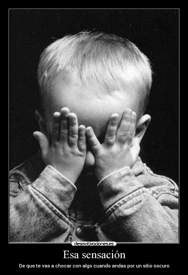 Esa sensación -
