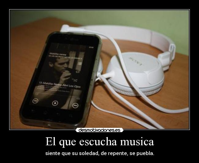 El que escucha musica - 