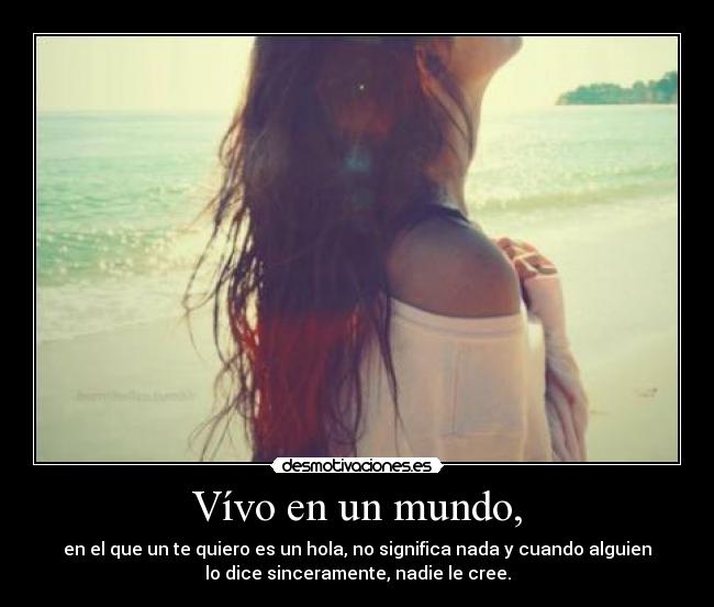 carteles mundo nadie desmotivaciones