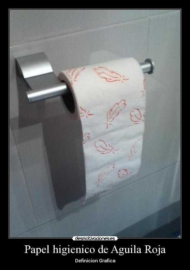 Papel higienico de Aguila Roja -