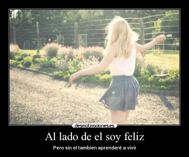Al lado de el soy feliz - 