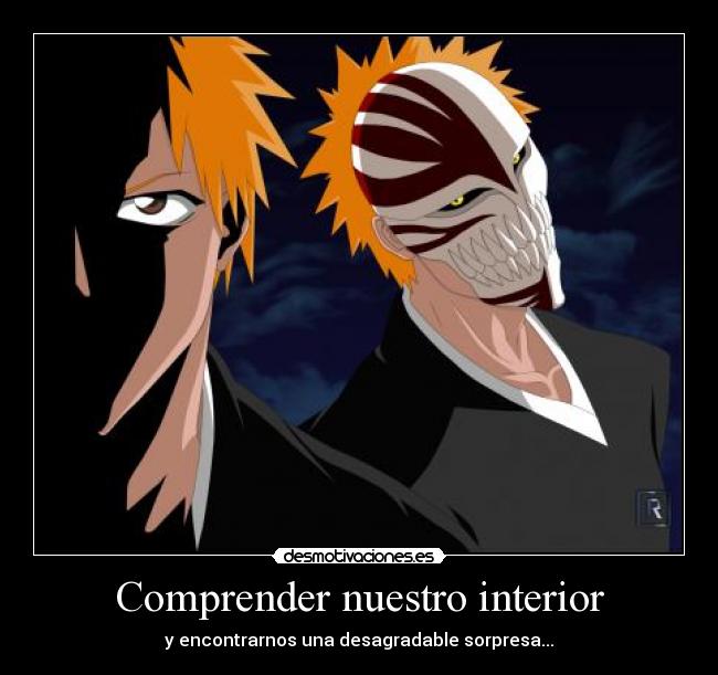 Comprender nuestro interior - y encontrarnos una desagradable sorpresa...