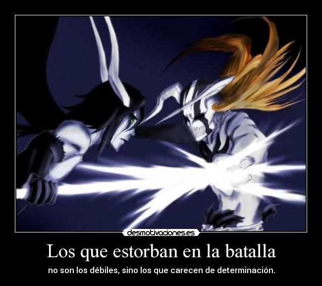 Los que estorban en la batalla - 