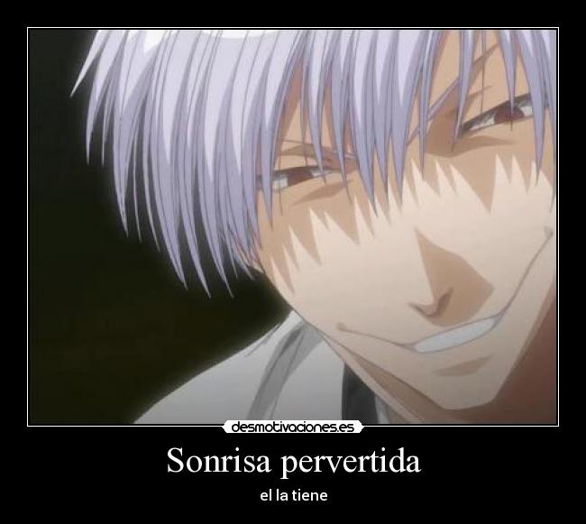 Sonrisa pervertida -