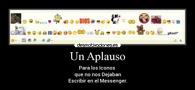 carteles messenger desmotivaciones