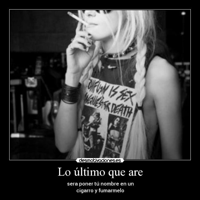 Lo último que are - 