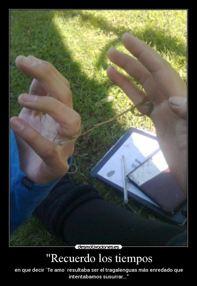 carteles amo pasado recuerdo desmotivaciones