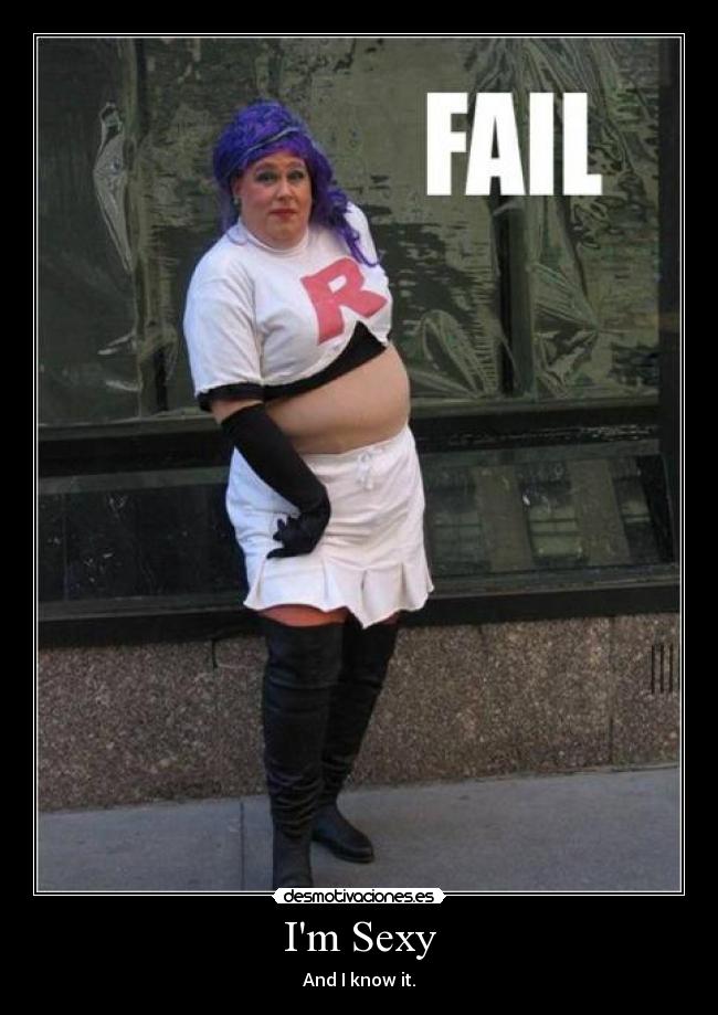 Im Sexy - And I know it.