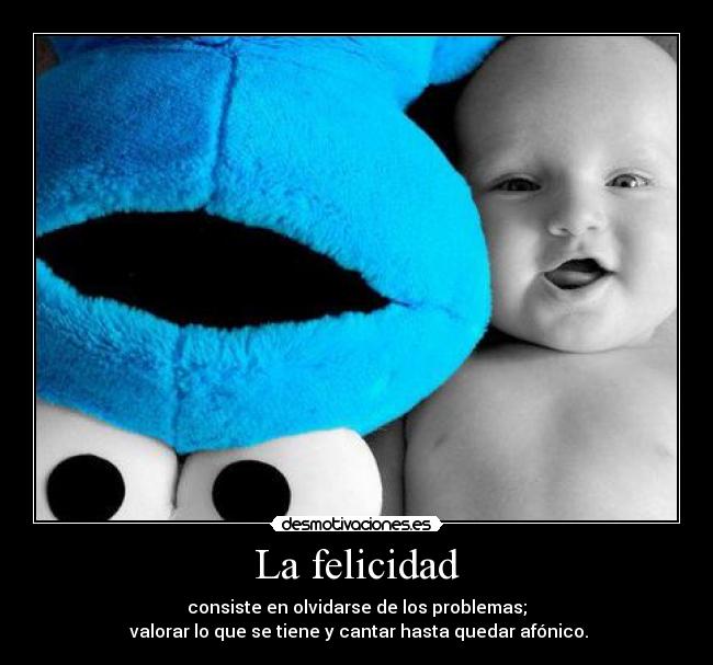 La felicidad -