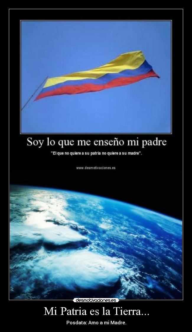 carteles amo tierra desmotivaciones