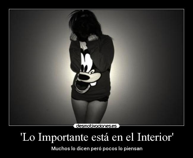 Lo Importante está en el Interior - 