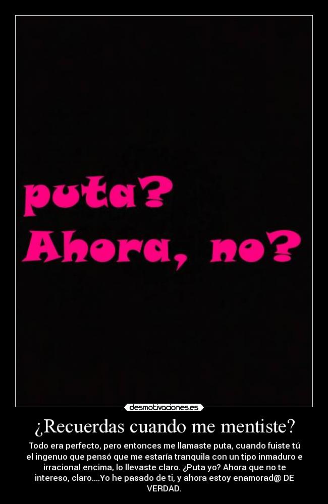 ¿Recuerdas cuando me mentiste? - 