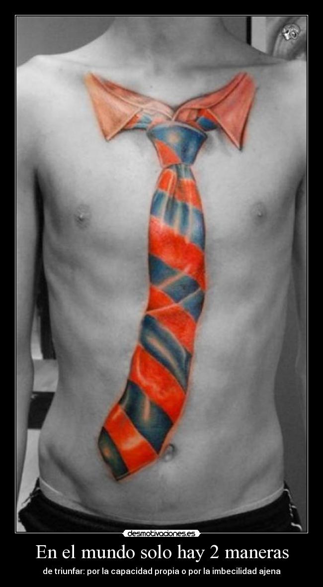 En el mundo solo hay 2 maneras -