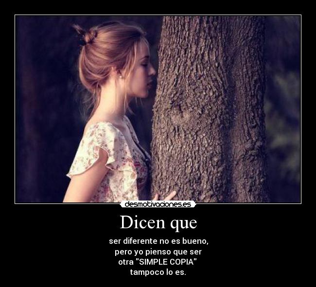 Dicen que -